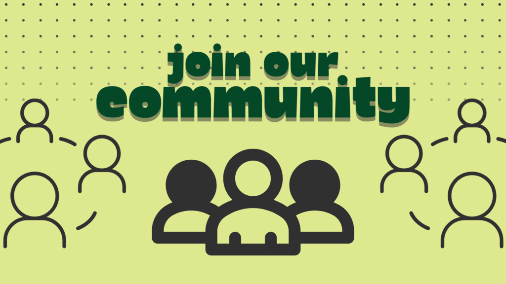 Join Our Community